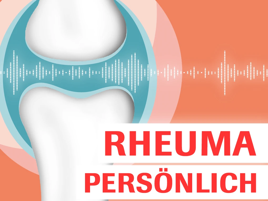 Rheuma persönlich Rheuma persönlich